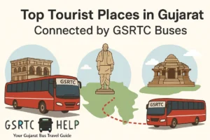 Top Tourist Places in Gujarat Connected by GSRTC Buses